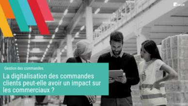 Digitalisation-Commandes-Clients-Impact-sur-les-commerciaux-Esker